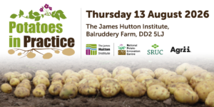 Potatoes laid out in a field. Potatoes in Practice logo with event date - Thursday 13th August, location - The James Hutton Institute Balruddery Farm and host logos - The James Hutton Institute, SRUC and Agrii